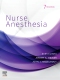 Nurse Anesthesia - Elsevier eBook on VitalSource, 7th