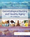 Ebersole and Hess' Gerontological Nursing & Healthy Aging in Canada, 3rd Edition