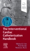 The Interventional Cardiac Catheterization Handbook, 5th