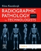 Radiographic Pathology for Technologists - Elsevier eBook on VitalSource, 8th Edition