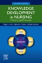 Knowledge Development in Nursing - Elsevier eBook on VitalSource, 11th Edition