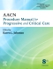 AACN Procedure Manual for Progressive and Critical Care - Elsevier eBook on VitalSource, 8th