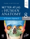 Evolve Netter Atlas of Human Anatomy: A Systems Approach, 8th Edition