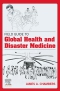 Field Guide to Global Health & Disaster Medicine - E-Book