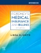 Workbook for Fordney’s Medical Insurance and Billing, 16th Edition