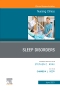 Sleep Disorders, An Issue of Nursing Clinics
