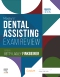 Mosby's Dental Assisting Exam Review, 4th Edition