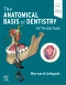 The Anatomical Basis of Dentistry, 5th