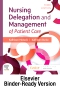 Nursing Delegation and Management of Patient Care - Binder Ready, 3rd Edition