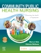 Community/Public Health Nursing - Elsevier eBook on VitalSource, 8th Edition