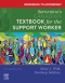 Evolve Workbook to Accompany Sorrentino's Canadian Textbook for the Support Worker, 5th Edition