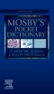 Mosby's Pocket Dictionary of Medicine, Nursing & Health Professions, 9th