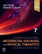 Goodman and Snyder’s Differential Diagnosis for Physical Therapists - Elsevier eBook on VitalSource, 7th
