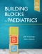 Building Blocks in Paediatrics, 1st Edition