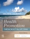 Health Promotion Throughout the Life Span - Elsevier eBook on VitalSource, 10th Edition