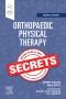 Orthopaedic Physical Therapy Secrets - Elsevier eBook on VitalSource, 4th