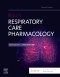 Rau's Respiratory Care Pharmacology Elsevier eBook on VitalSource, 11th