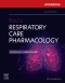 Workbook for Rau's Respiratory Care Pharmacology, 11th Edition
