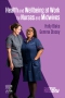 Health and Wellbeing at Work for Nurses and Midwives, 1st Edition