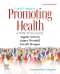 Ewles and Simnett’s Promoting Health: A Practical Guide, 8th Edition