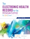 The Electronic Health Record for the Physician's Office Elsevier eBook on VitalSource, 4th