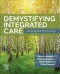 Demystifying Integrated Care - Elsevier E-Book on VitalSource, 1st Edition