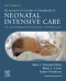Merenstein & Gardner's Handbook of Neonatal Intensive Care - Elsevier eBook on VitalSource, 10th Edition