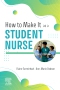 How to Make It As A Student Nurse - Elsevier E-Book on VitalSource, 1st