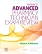 Mosby’s Advanced Pharmacy Technician Exam Review - Elsevier E-Book on VitalSource, 1st
