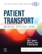 Patient Transport: Medical Critical Care - Elsevier E-Book on VitalSource, 1st Edition