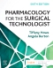Pharmacology for the Surgical Technologist, 6th