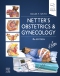 Netter's Obstetrics and Gynecology - Elsevier eBook on Vitalsource, 4th Edition