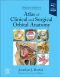 Atlas of Clinical and Surgical Orbital Anatomy, 3rd Edition