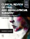 Clinical Review of Oral and Maxillofacial Surgery - Elsevier eBook on VitalSource, 3rd Edition