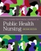 Case Studies for Clinical Judgment in Public Health Nursing, 2nd Edition