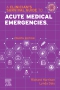 A Clinician’s Survival Guide to Acute Medical Emergencies, 4th Edition