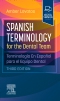 Spanish Terminology for the Dental Team, 3rd Edition
