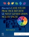 Elsevier’s Case Study Practice Review for the Next Generation NCLEX (NGN)