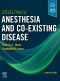 Stoelting's Anesthesia and Co-Existing Disease Elsevier eBook on VitalSource, 8th Edition