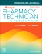 Workbook and Lab Manual for Mosby's Pharmacy Technician - Elsevier eBook on VitalSource, 7th Edition