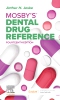 Mosby's Dental Drug Reference - Elsevier eBook on VitalSource, 14th Edition