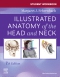 Student Workbook for Illustrated Anatomy of the Head and Neck, 7th Edition
