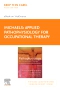 Applied Pathophysiology for Occupational Therapy: A Guide for Clinical Decision Making - Elsevier E-Book on VitalSource (Retail Access Card), 1st Edition