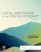 Local Anesthesia for the Dental Hygienist, 4th Edition