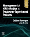 Management of HIV Infection in Treatment-Experienced Patients, 1st Edition