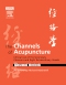 The Channels of Acupuncture - Elsevier E-Book on VitalSource, 1st Edition
