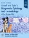Cowell and Tyler's Diagnostic Cytology and Hematology of the Dog and Cat, 6th Edition