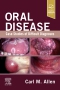 Oral Disease: Case Studies of Difficult Diagnoses, 1st Edition