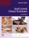 Evolve Resources for Small Animal Clinical Techniques, 4th Edition