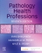 Pathology for the Health Professions, 7th Edition